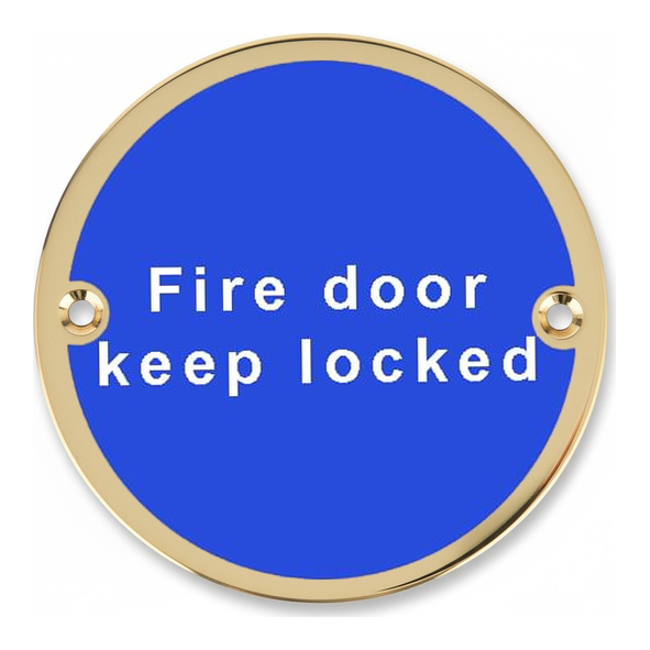 801.30223.311 � 075mm � � Polished Brass � Screen Printed Fire Door Keep Locked Sign