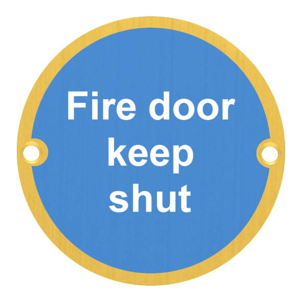 801.30123.311  075mm   Polished Brass  Screen Printed Fire Door Keep Shut Sign