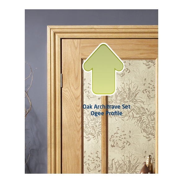 OARSET-OG • 5 @ 18 x 70 x 2133mm • For Single Door • Internal Oak Ogee Architrave Set