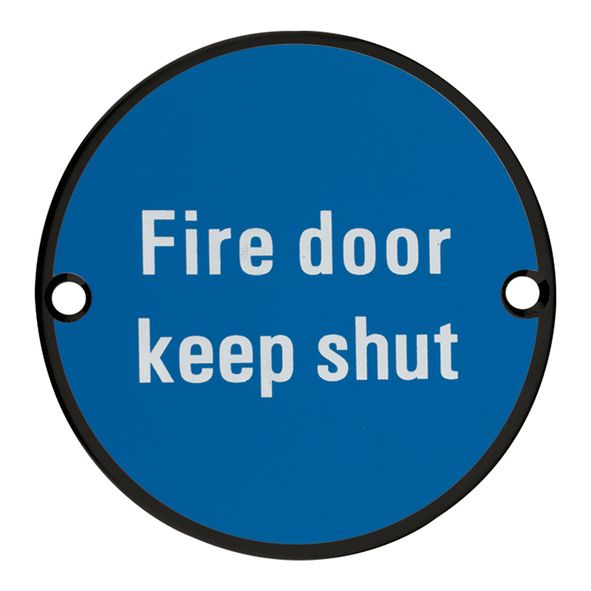 ZSS09-PCB • 75mm Ø • Black • Zoo Hardware Screen Printed Fire Door Keep Shut Sign