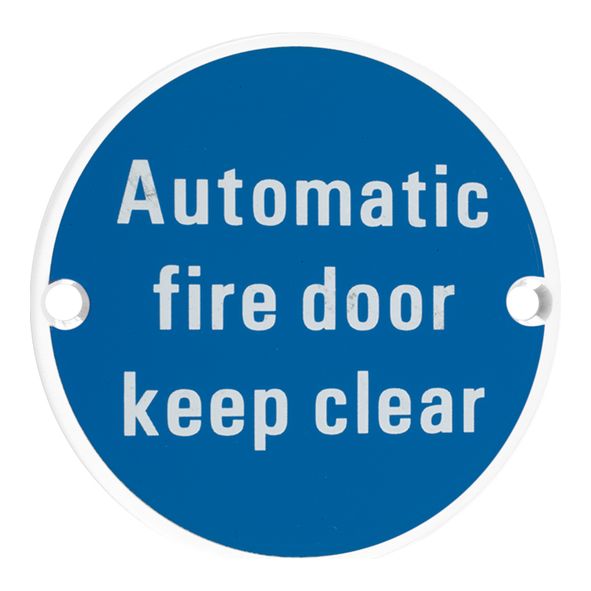 ZSS12-PCW • 75mm Ø • White • Zoo Hardware Screen Printed Automatic Fire Door Keep Clear Sign